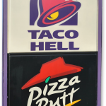 Taco Bell Pizza Hut Parody Sign