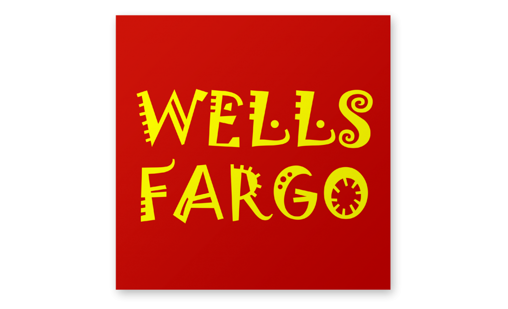 Wells Fargo Logo in Jokerman Font